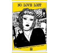 NO LOVE LOST