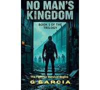 No Man's Kingdom - Book 1 of the Trilogy