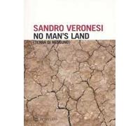 No man's land. Terra di nessuno