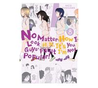 No Matter How I Look At It, It's You Guys' Fault I'm Not Popular, Vol. 8