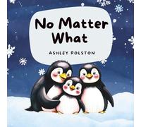 No Matter What