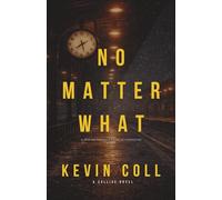 No Matter What: A Weston Parker & Isabella Middleton Story: 1