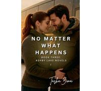 No Matter What Happens: 3