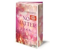 No Matter When: Roman - Mit farbig gestaltetem Buchschnitt - nur in limitierter Erstauflage der gedruckten Ausgabe - Berührende Small-Town-Romance der SPIEGEL-Bestseller-Autorin: 2