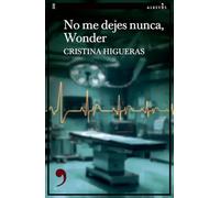 No me dejes nunca, Wonder: 206
