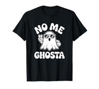 No Me Ghosta - Divertente Halloween Maglietta