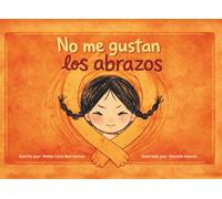 No me gustan los abrazos