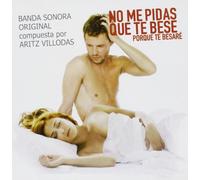 No Me Pidas Que Te Bese..