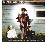 No Means No - Dance Of The Headless
