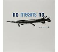 No Means No - In The Fishtank