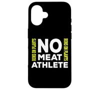 NO Meat Athlete - Funziona sulle piante - Vegano Custodia per iPhone 16