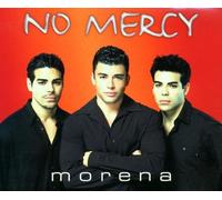 No Mercy - Morena