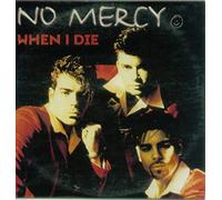 No Mercy - When I die [Single-CD]