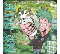 No Milk - Stars De Supermarche