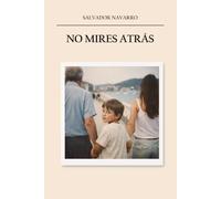 No mires atrás