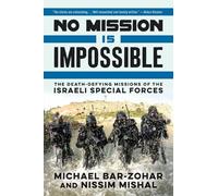 Nissim Mishal Michael Bar-Zohar No Mission Is Impossible (Tascabile)
