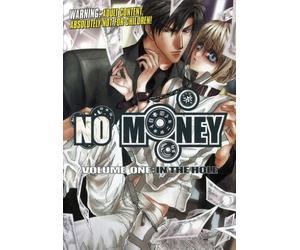 No Money Volume 1
