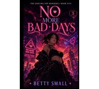 No More Bad Days
