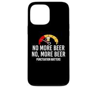 No More Beer Its Beer Can Not Beer Cant Funny Beer Drinking Custodia per iPhone 13 Pro Max