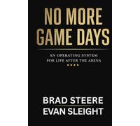 No More Game Days: An Operating System for Life After the Arena.