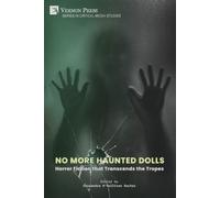 No More Haunted Dolls (Tascabile) Critical Media Studies
