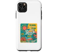 No More Lesson Plans Just Beach Plans 2025, Funny Teacher Custodia per iPhone 11 Pro Max