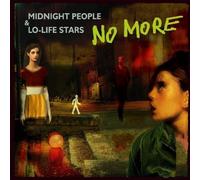No More Midnight People And Lo-Life St (CD)