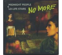 No More - Midnight People Lo-Life Stars