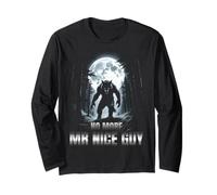 No More Mr Nice Guy Alpha Wolf Funny Meme Uomo Donna Grafica Maglia a Manica