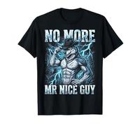 No More Mr Nice Guy Funny Alpha Wolf Meme Sigma Male Bootleg Maglietta