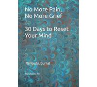 No More Pain, No More Grief Journal