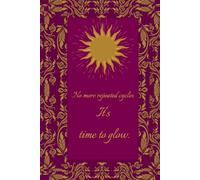 No more repeated cycles. It's time to glow.: The Journal of Self Evolution