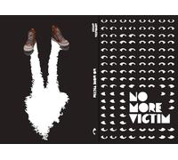 NO MORE VICTIM: An Illustrated Psychological Crime Thriller