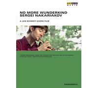 No More Wunderkind - Sergei Nakariakov (DVD) Compilation