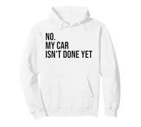 No My Car is Not Ready Divertente Meccanico Felpa con Cappuccio