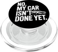 No My Car Isn't Done Yet, divertente garage meccanico per amanti delle auto PopSockets PopGrip per MagSafe