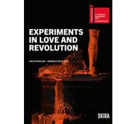 No need to sparkle experiments in love and revolution. Ediz. a colori