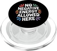 No Negative Energy Allowed Here Mentalità positiva - PopSockets PopGrip per MagSafe