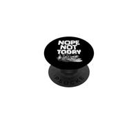 No, non oggi Sarcastico Dead House Fly Procrastinazione PopSockets PopGrip Adesivo