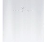 No One Dances Quite Like My Br