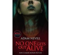Adam Nevill No One Gets Out Alive (Tascabile)