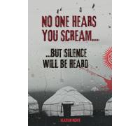 No one hears you scream: But silence will be heard