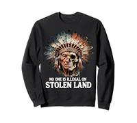No One is Illegal on Stolen Land - Native American Roots Felpa