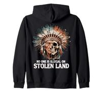 No One is Illegal on Stolen Land - Native American Roots Felpa con Cappuccio
