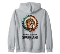 No One is Illegal on Stolen Land - Native American Roots Felpa con Cappuccio