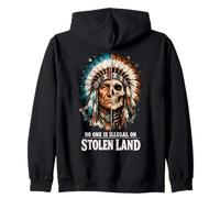 No One is Illegal on Stolen Land - Native American Roots Felpa con Cappuccio