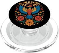 No One Is Illegal On Stolen Land Uccello Folk Diritti PopSockets PopGrip per MagSafe