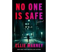 No One Is Safe: A Novel: 1