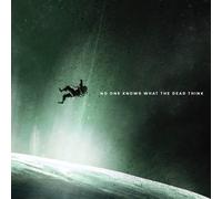 No One Knows What The Dead Think - No One Knows What The Dead Think