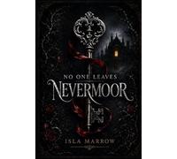 No One Leaves Nevermoor